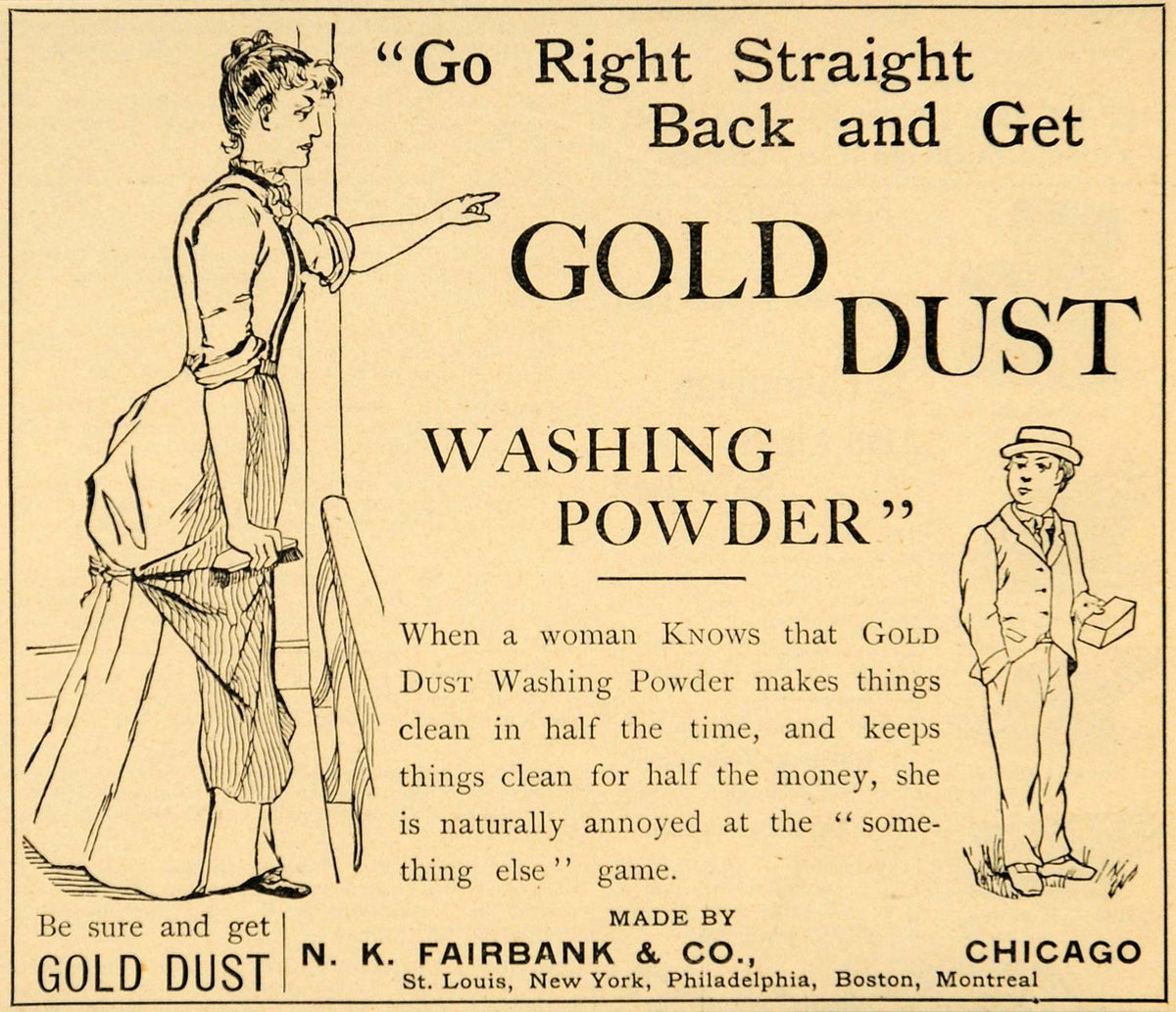 1893 Ad N K Fairbanks Co. Gold Dust Washing Powder Soap Household