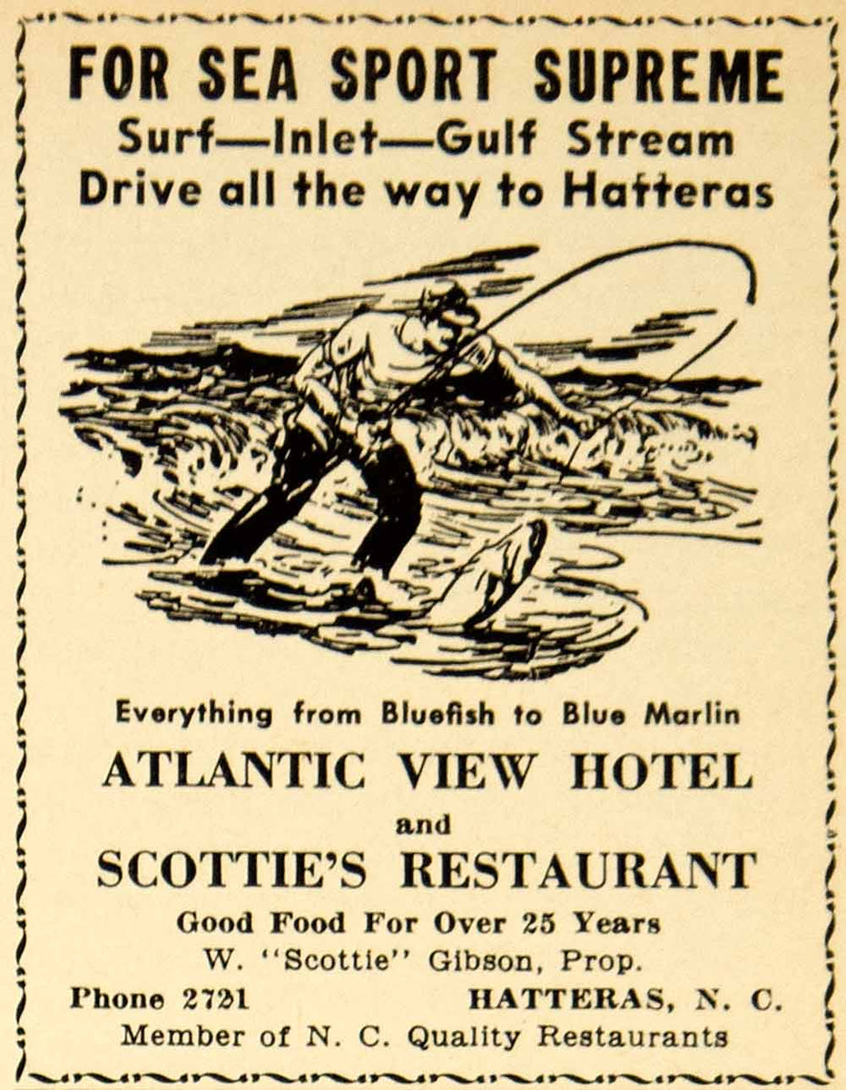 1964 Ad Atlantic View Hotel Scottie's Restaurant Hatteras Fishing Sea