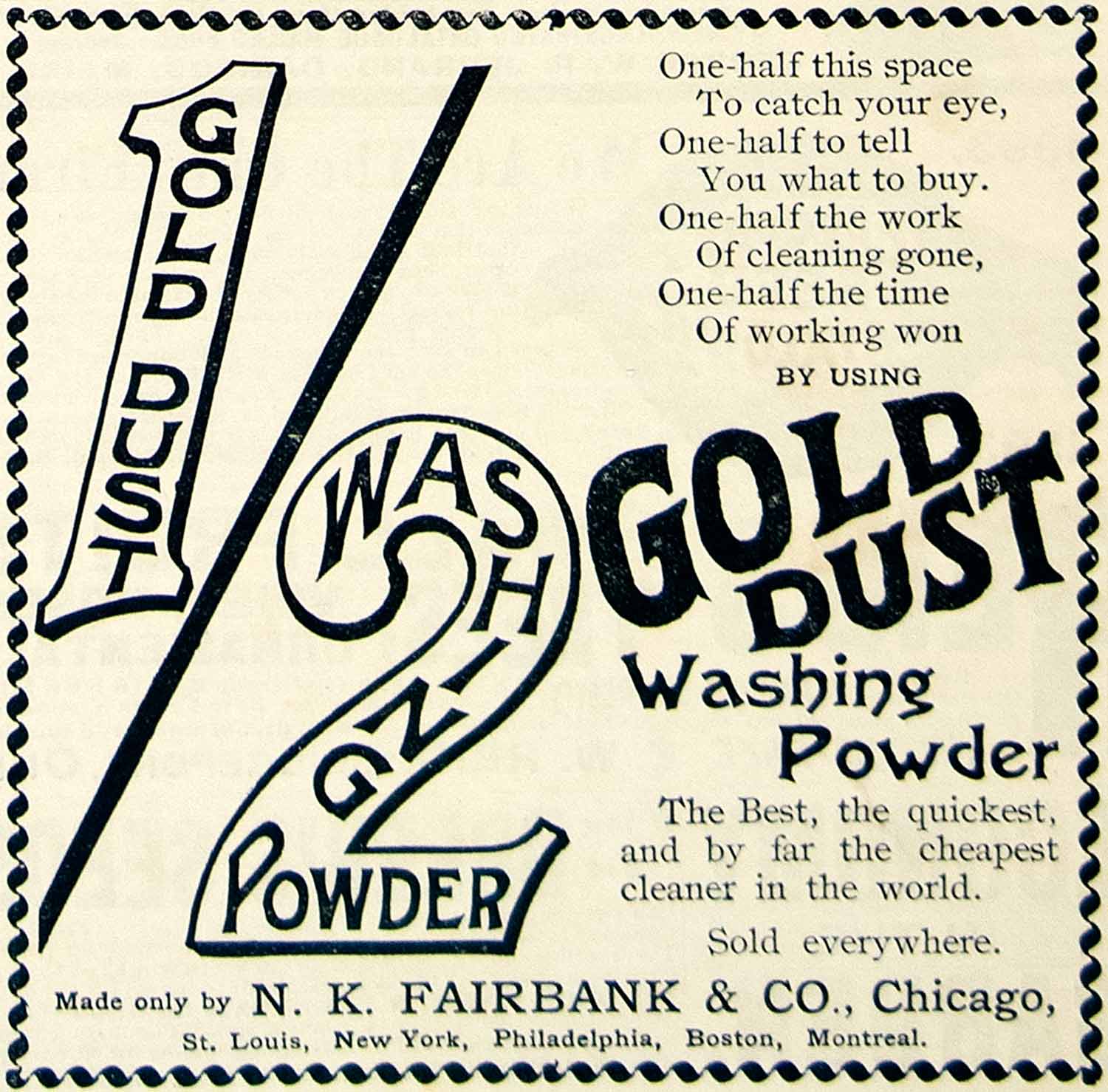 1893 Ad Gold Dust Washing Powder NK Fairbank 1/2 Household Cleaner Chicago CCG1