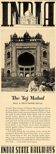 1936 Ad India State Railways Buland Darwaza Taj Mahal - ORIGINAL ADVERTISING F6B