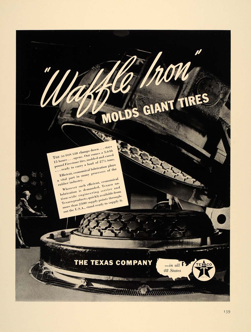 1941 Ad Texaco Lubrication Firestone Tire Mold Machine - ORIGINAL FT8