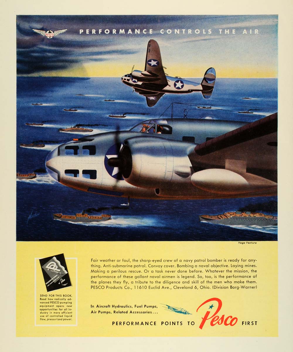 1944 Ad Pesco Products Co Cleveland Lockheed Ventura PV-1 Bomber Patrol WWII FZ6