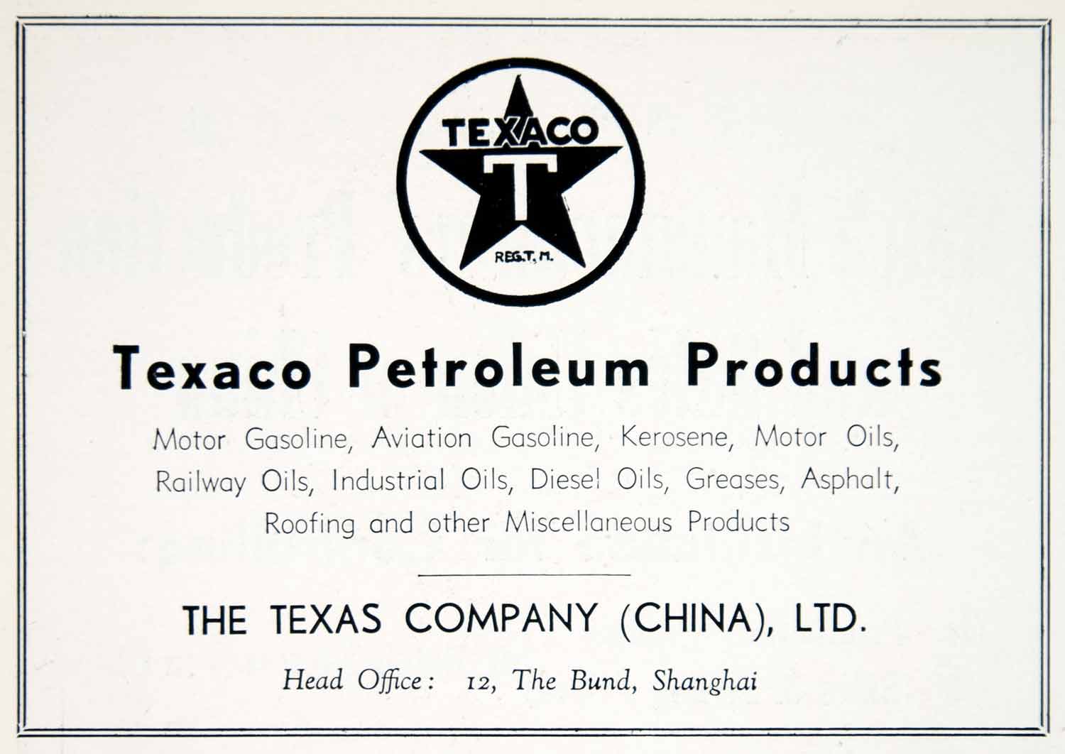 1940 Ad Texaco Petroleum Products Oil Gasoline Texas Company Shanghai China GOE1