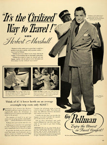 1940 Ad Herbert Marshall Movie Star Actor Pullman Train - ORIGINAL LF3