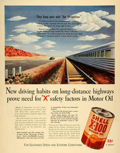 1941 Ad Shell X 100 Motor Oil Automobile Lubrication Train Railway LF5