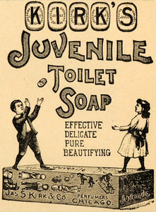 1893 Ad Jas S Kirk & Co Juvenile Toilet Soap Children Perfumers LHJ4