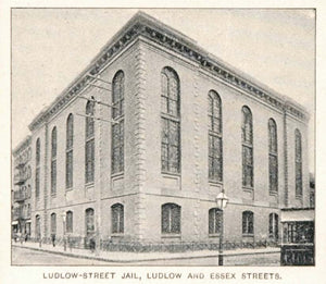 1893 Print Ludlow Street Jail Prison New York City NYC ORIGINAL HISTORIC NY2