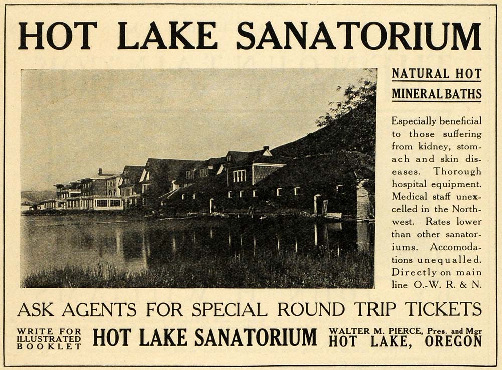 1911 Ad Hot Lake Sanatorium Oregon Mineral Bath Health - ORIGINAL PM2