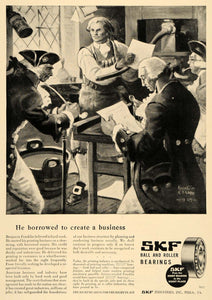 1947 Ad SKF Inc Ball & Roller Bearing Benjamin Franklin - ORIGINAL TCE1