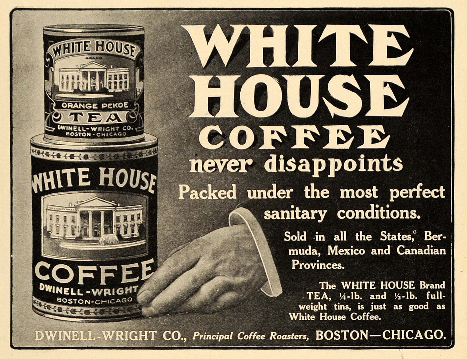 1908 Ad Dwinell-Wright Co. White House Coffee Beverage - ORIGINAL TIN4