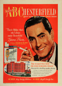 1948 Ad Chesterfield Cigarettes Tyrone Power Factory - ORIGINAL ADVERTISING TM1