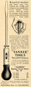 1914 Ad Yankee Ratchet Screwdriver No 15 North Brothers - ORIGINAL TW3