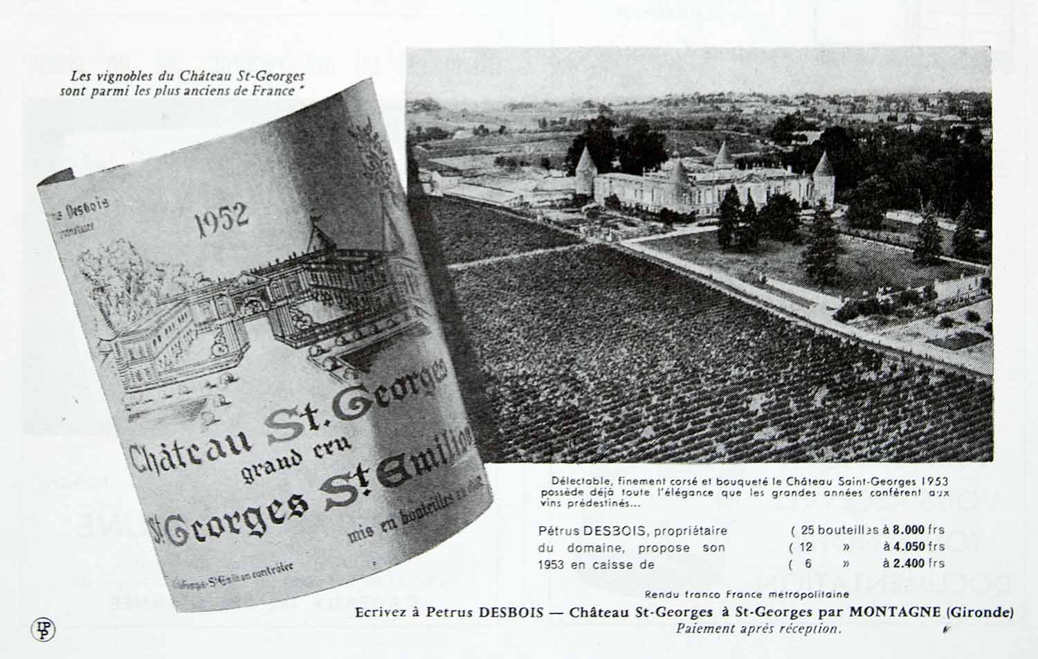 1956 Ad Petrus Desbois Chateau St-Georges Vineyard Winery Alcohol Grapes VEN6