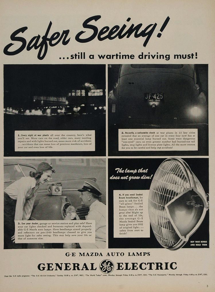 1945 Ad WWII GE Mazda Auto Headlights War Home Front - ORIGINAL ADVERTISING WWII