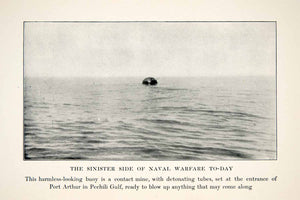 1905 Print Russo-Japanese War Naval Warfare Buoy Mine Port Arthur Pechili XGIC5