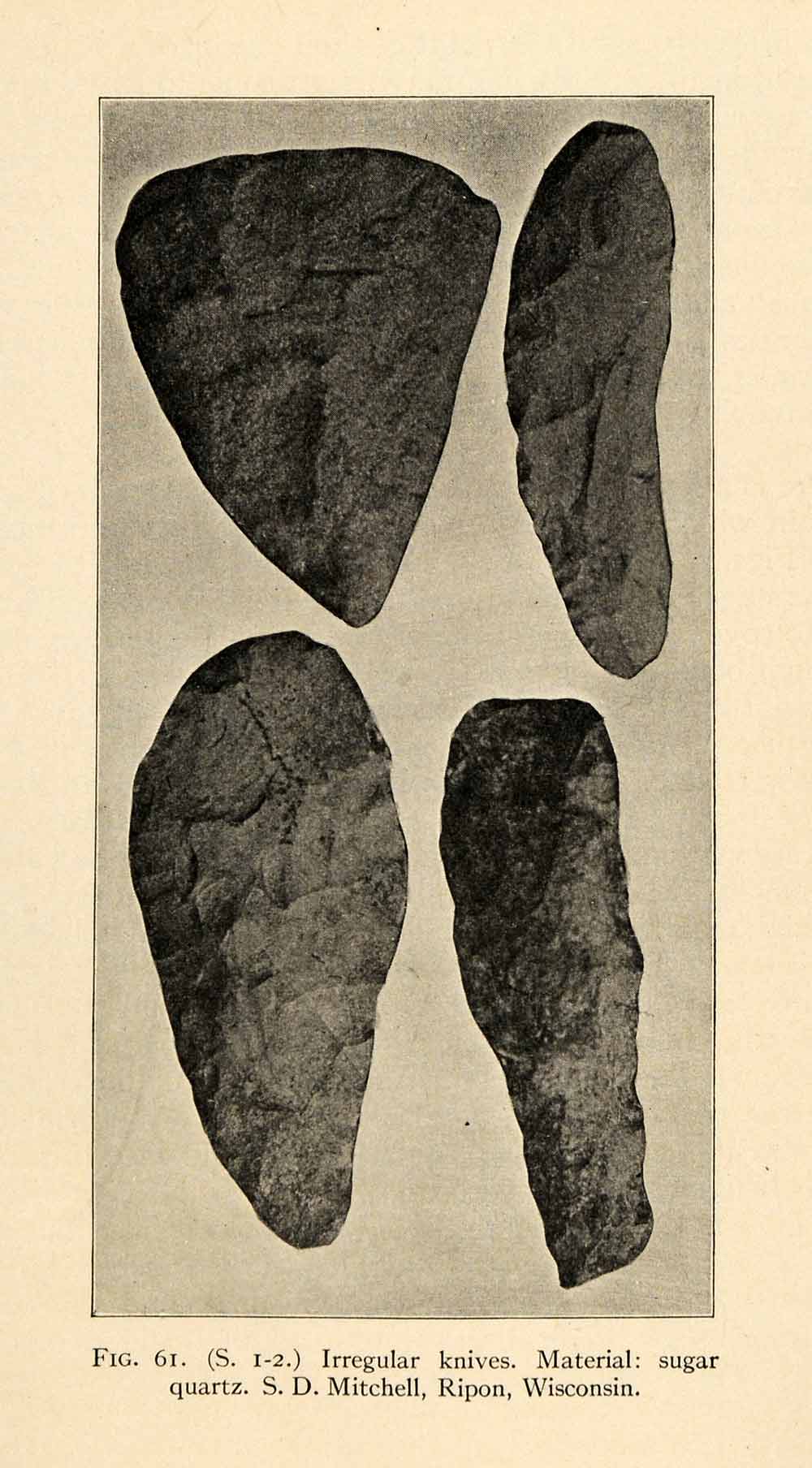 1910 Print Knives Neolithic Quartz Ripon Wisconsin Archeology S.D. Mitchell XGT1