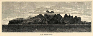 1888 Wood Engraving Juan Fernandez Ocean Island Mountains Chile South XGU6