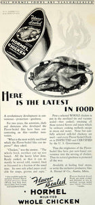 1929 Ad Hormel Milk Fed Chicken Canned Tin Food Flavor Sealed Meat Dinner YGH3