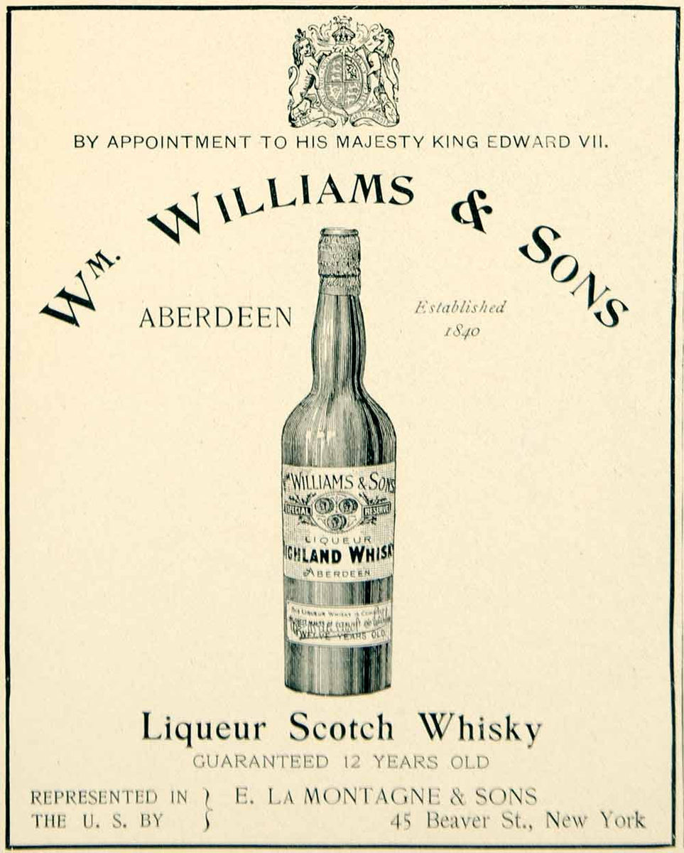 1903 Ad William Williams Sons Scotch Whiskey Liquor Alcohol Drink Beve ...