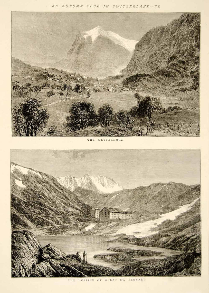 1874 Wood Engraving Art Wetterhorn Switzerland Great St Bernard Hospic 