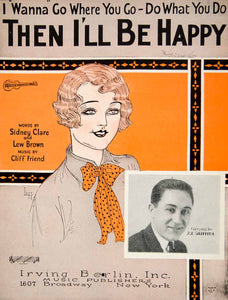 1925 Sheet Music Then I'll Be Happy I Wanna Go Where You Go Sydney Leff ZSMA1